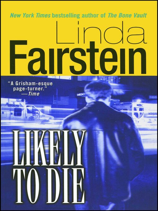 Title details for Likely to Die by Linda Fairstein - Wait list
